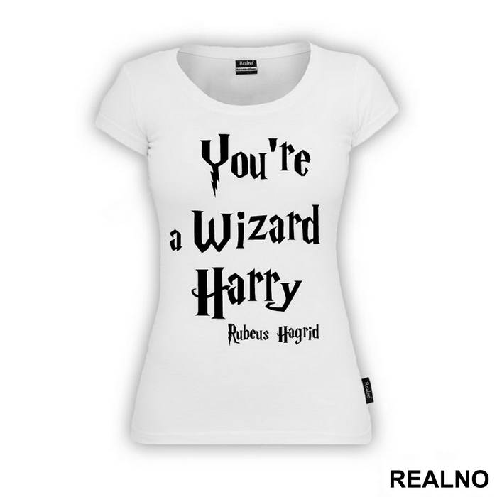 You're A Wizard Harry - Rubeus Hagrid - Harry Potter - Majica