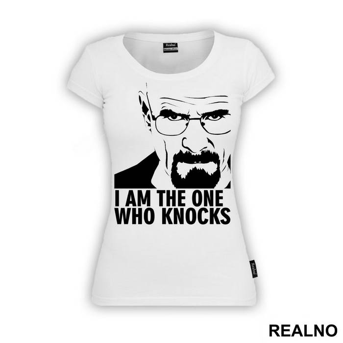 I Am The One That Knocks! Black And White - Breaking Bad - Majica