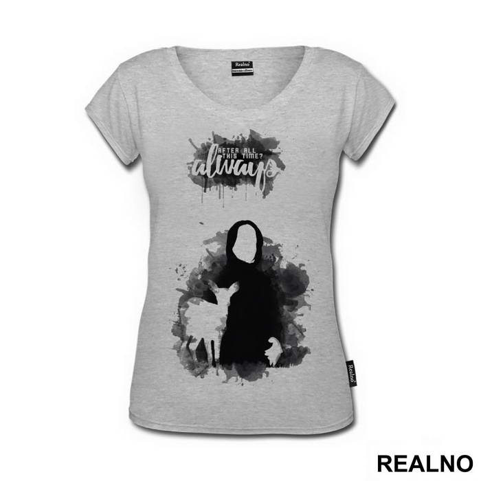 After All This Time? Always - Severus Snape Black And Grey Color Splatter - Harry Potter - Majica