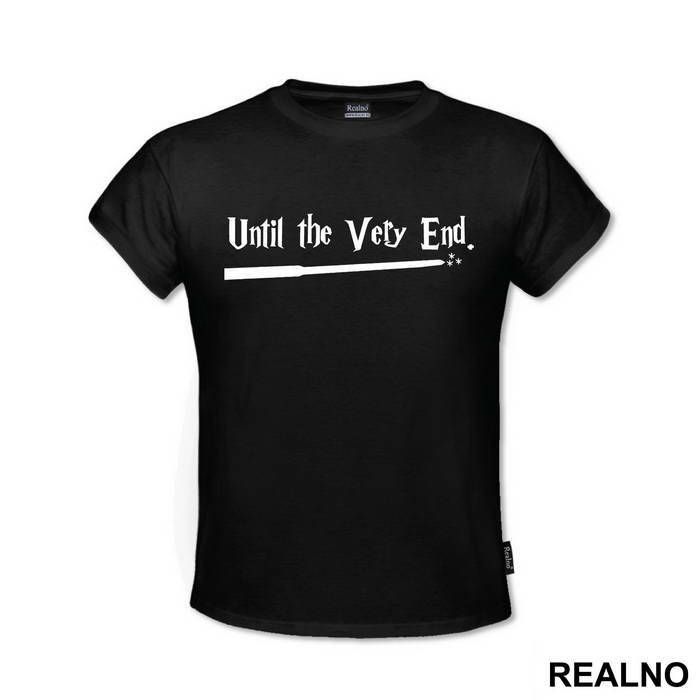 Until The Very End - Harry Potter - Majica