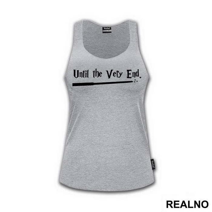Until The Very End - Harry Potter - Majica