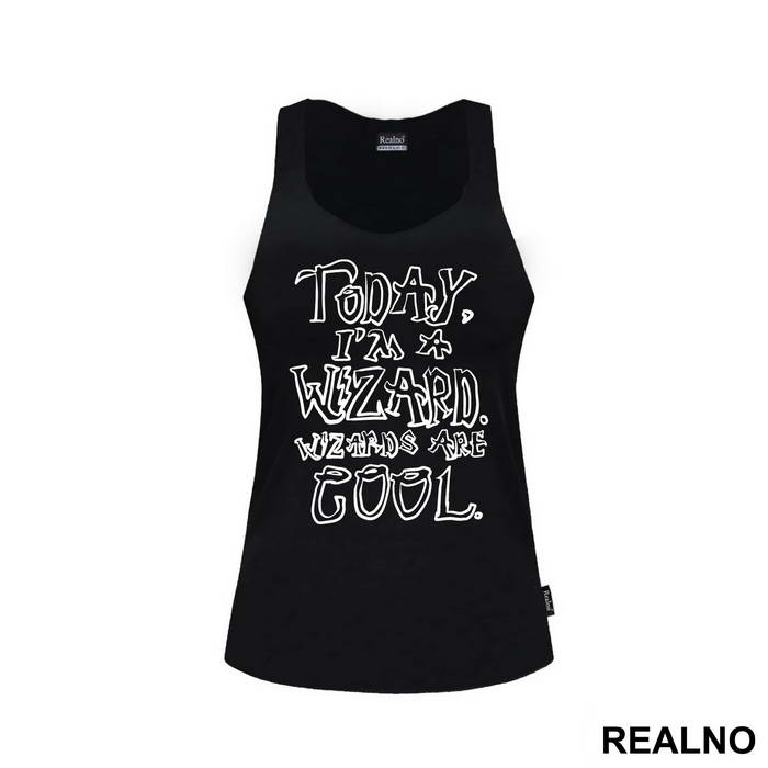 Today, I'm A Wizard. Wizards Are Cool. - Harry Potter - Majica
