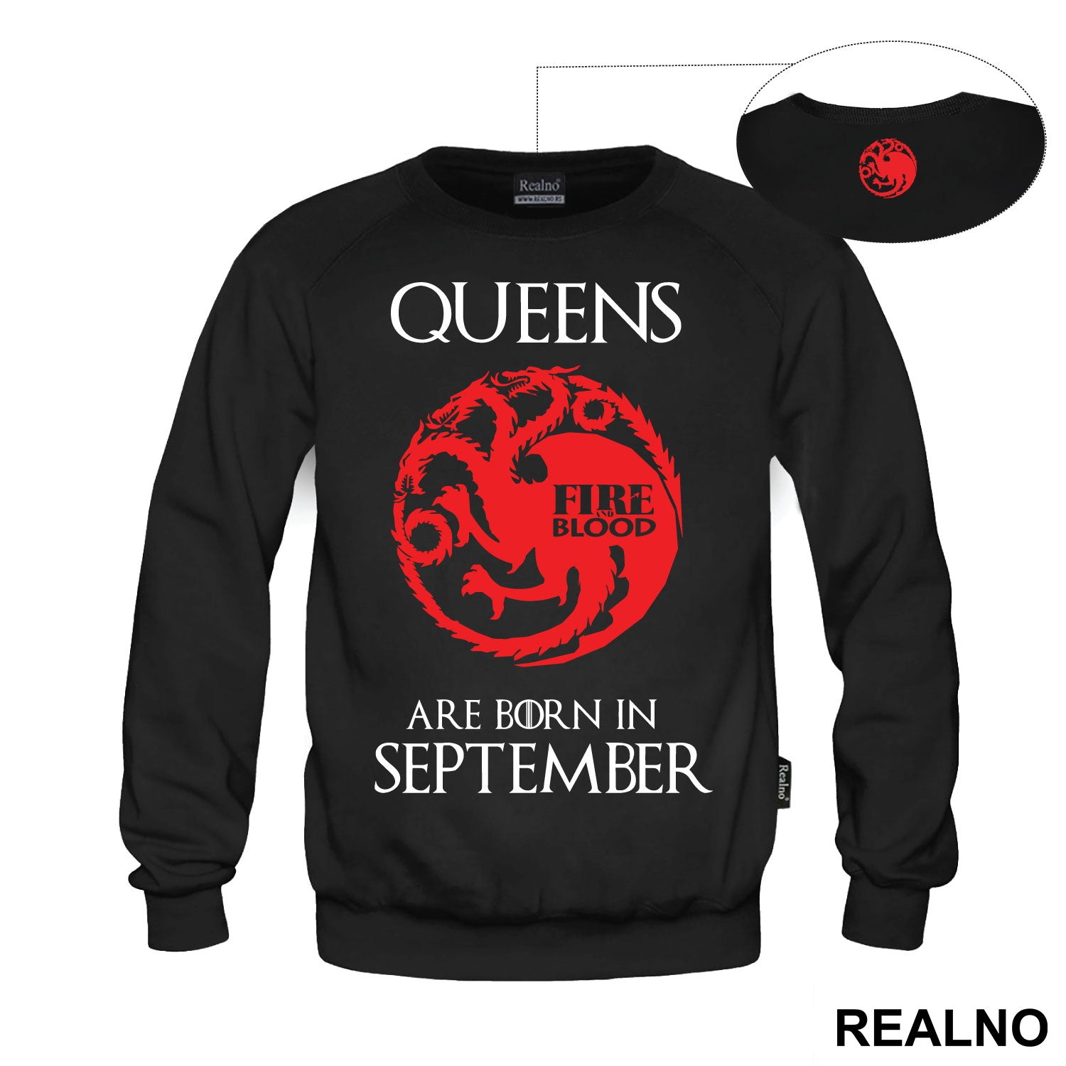 Queens Are Born In - House Targaryen - Game Of Thrones - GOT - Majica