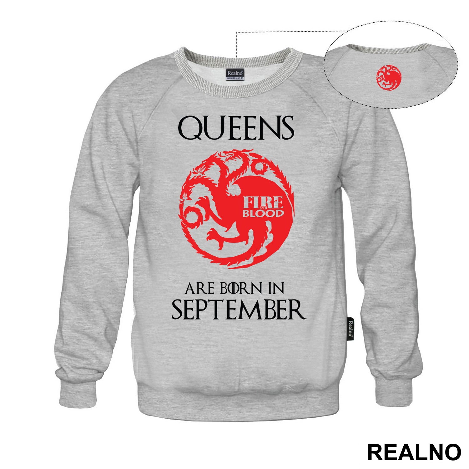 Queens Are Born In - House Targaryen - Game Of Thrones - GOT - Majica