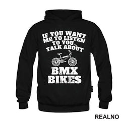If You Want Me To Listen, Talk About - Bickilovi - Bike - Majica