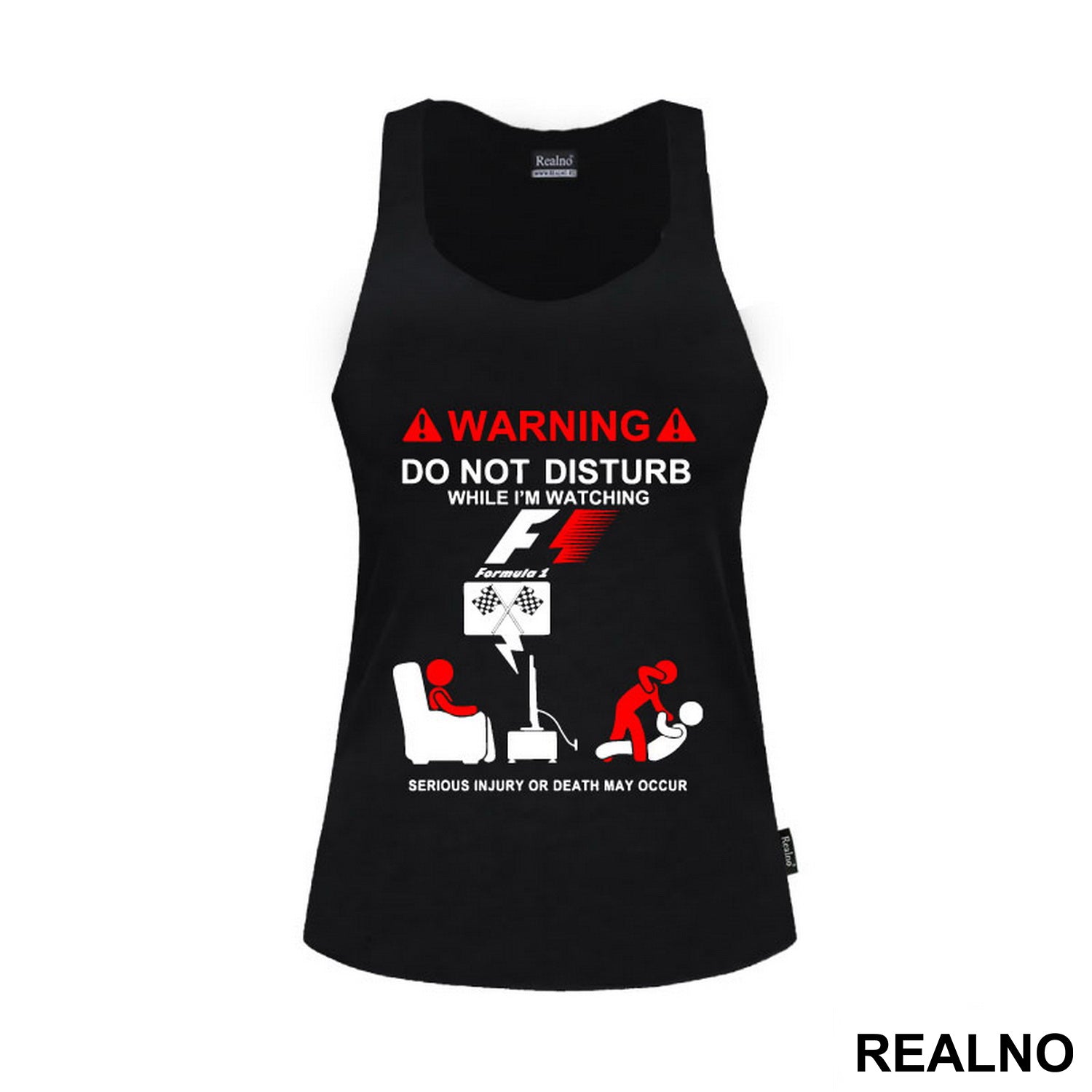 Warning! Do Not Disturb While I'm Watching Formula1 - F1, Serious Injury Or Death May Occur - Majica