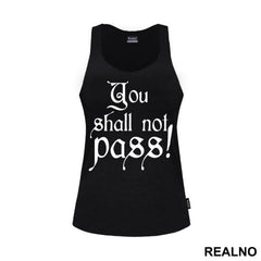 You Shall Not Pass - Black - Lord Of The Rings - LOTR - Majica