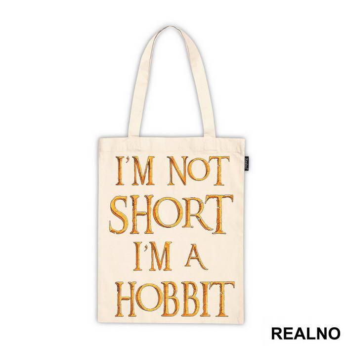 I'm Not Short I'm Hobbit - Lord Of The Rings - LOTR - Majica