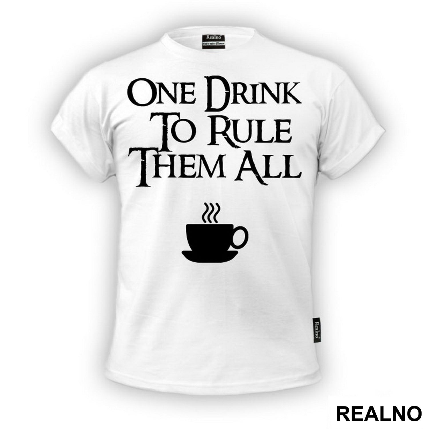 One Drink To Rule Them All - Lord Of The Rings - LOTR - Majica