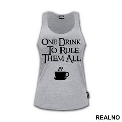 One Drink To Rule Them All - Lord Of The Rings - LOTR - Majica