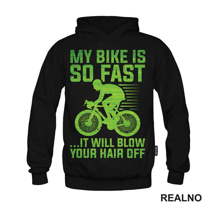 My Bike Is So Fast - Bickilovi - Bike - Majica
