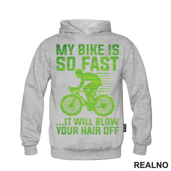 My Bike Is So Fast - Bickilovi - Bike - Majica