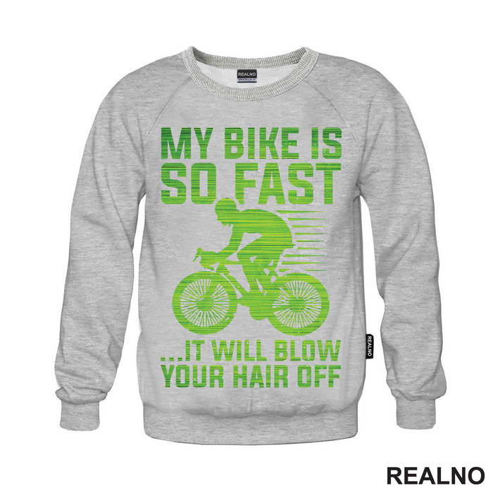 My Bike Is So Fast - Bickilovi - Bike - Majica