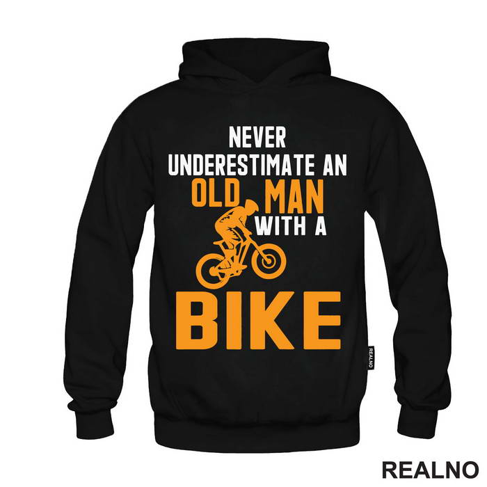 Never Underestimate An Old Man With A - Bickilovi - Bike - Majica