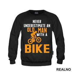 Never Underestimate An Old Man With A - Bickilovi - Bike - Majica