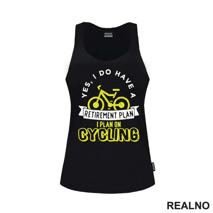 Retirement Plan - Yellow - Bickilovi - Bike - Majica