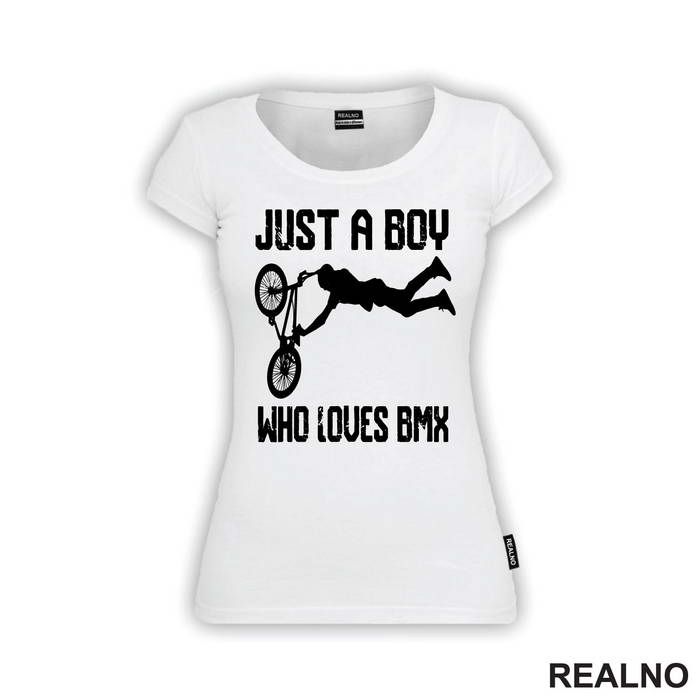 Just A Boy Who Loves BMX - Bickilovi - Bike - Majica