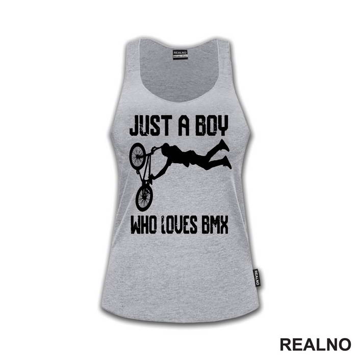 Just A Boy Who Loves BMX - Bickilovi - Bike - Majica