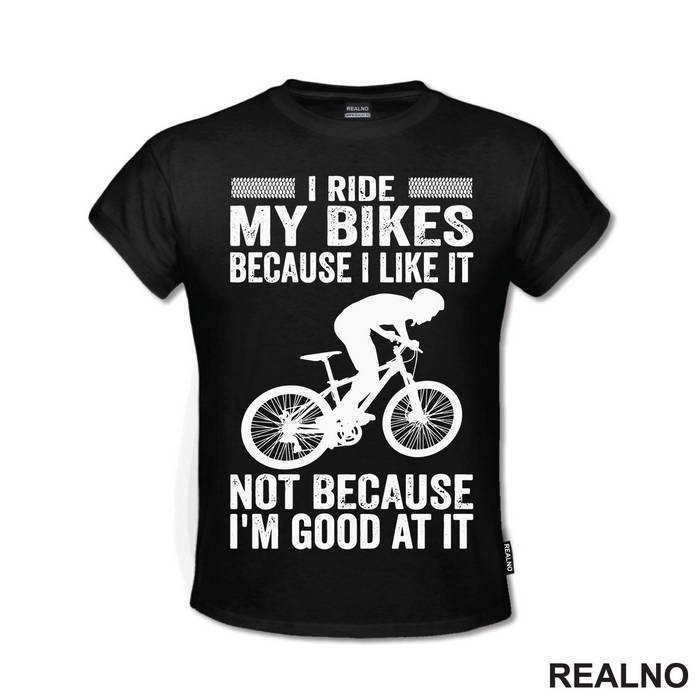 I Like It - Bickilovi - Bike - Majica