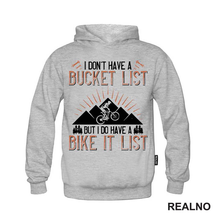 I Don't Have A Bucket List - Orange - Bickilovi - Bike - Majica