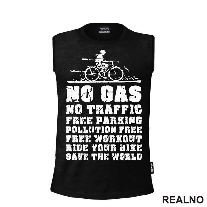 No Gas, No Traffic - Bickilovi - Bike - Majica