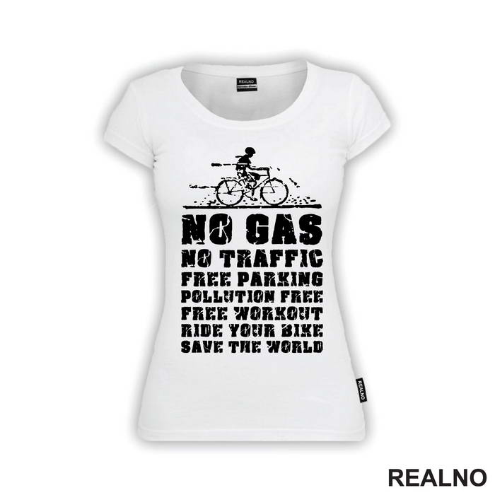 No Gas, No Traffic - Bickilovi - Bike - Majica