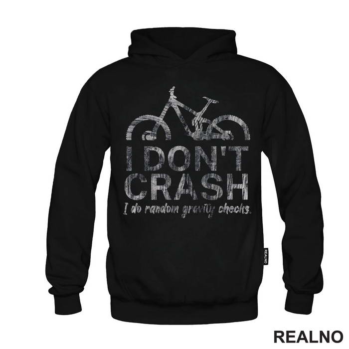 I Don't Crash - Bickilovi - Bike - Majica
