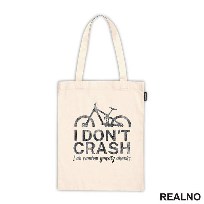 I Don't Crash - Bickilovi - Bike - Majica