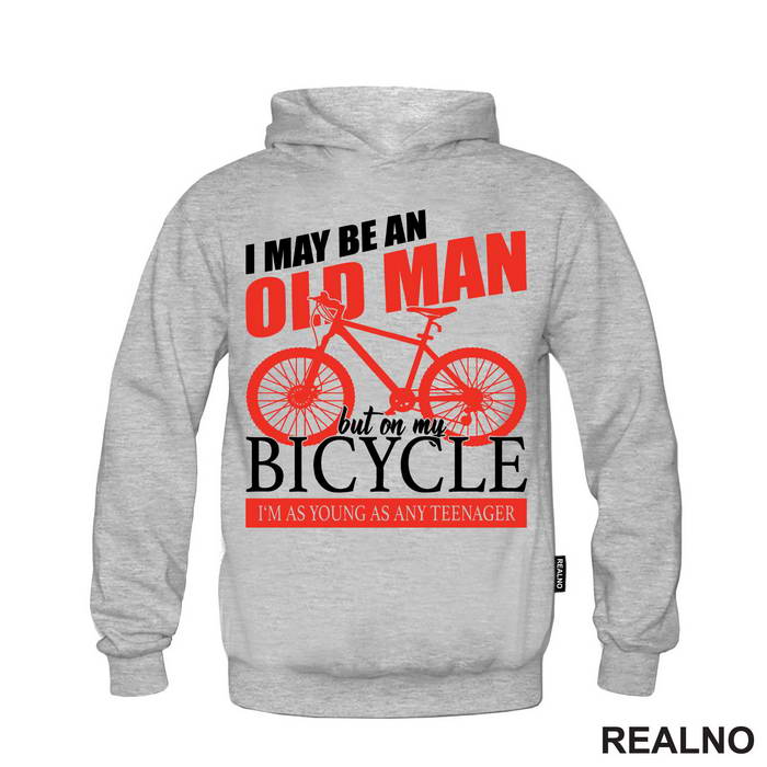 I May Be An Old Man - Bickilovi - Bike - Majica