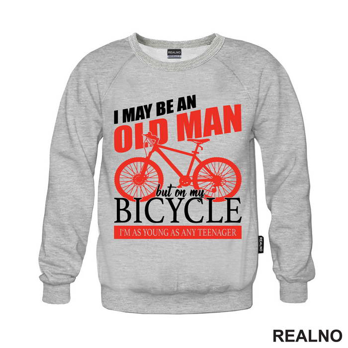 I May Be An Old Man - Bickilovi - Bike - Majica