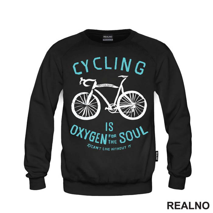 Cycling Is Oxygen For The Soul - Bickilovi - Bike - Majica