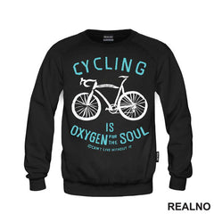 Cycling Is Oxygen For The Soul - Bickilovi - Bike - Majica