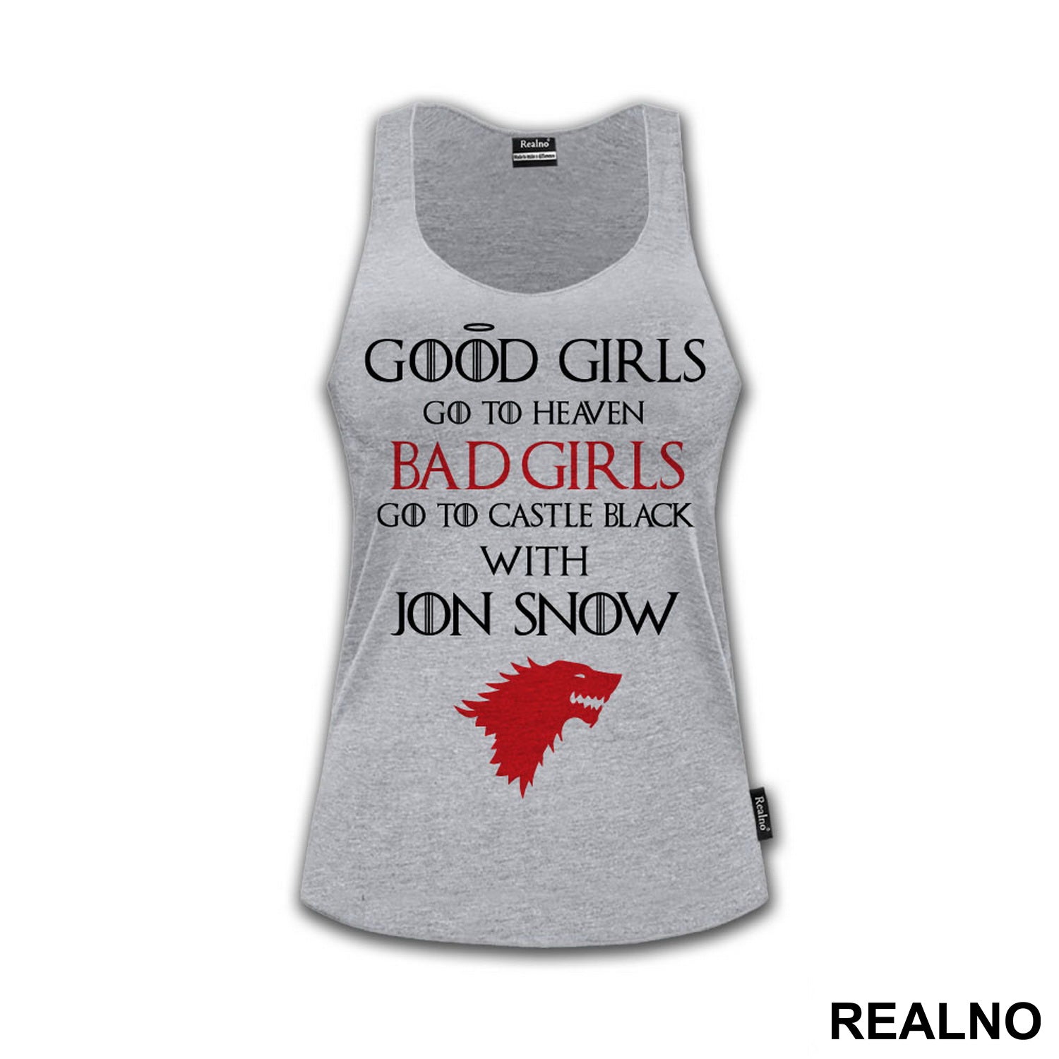 Good Girls Go To Heaven - Bad Girls Go To Castle Black With Jon Snow - House Stark - Game Of Thrones - GOT - Majica
