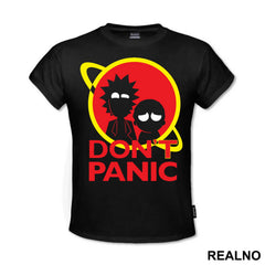Don't Panic- Rick And Morty - Majica