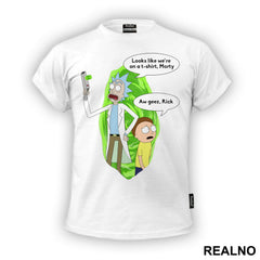 Looks Like We're On The T-Shirt, Morty. - Aw Geez Rick - Rick And Morty - Majica