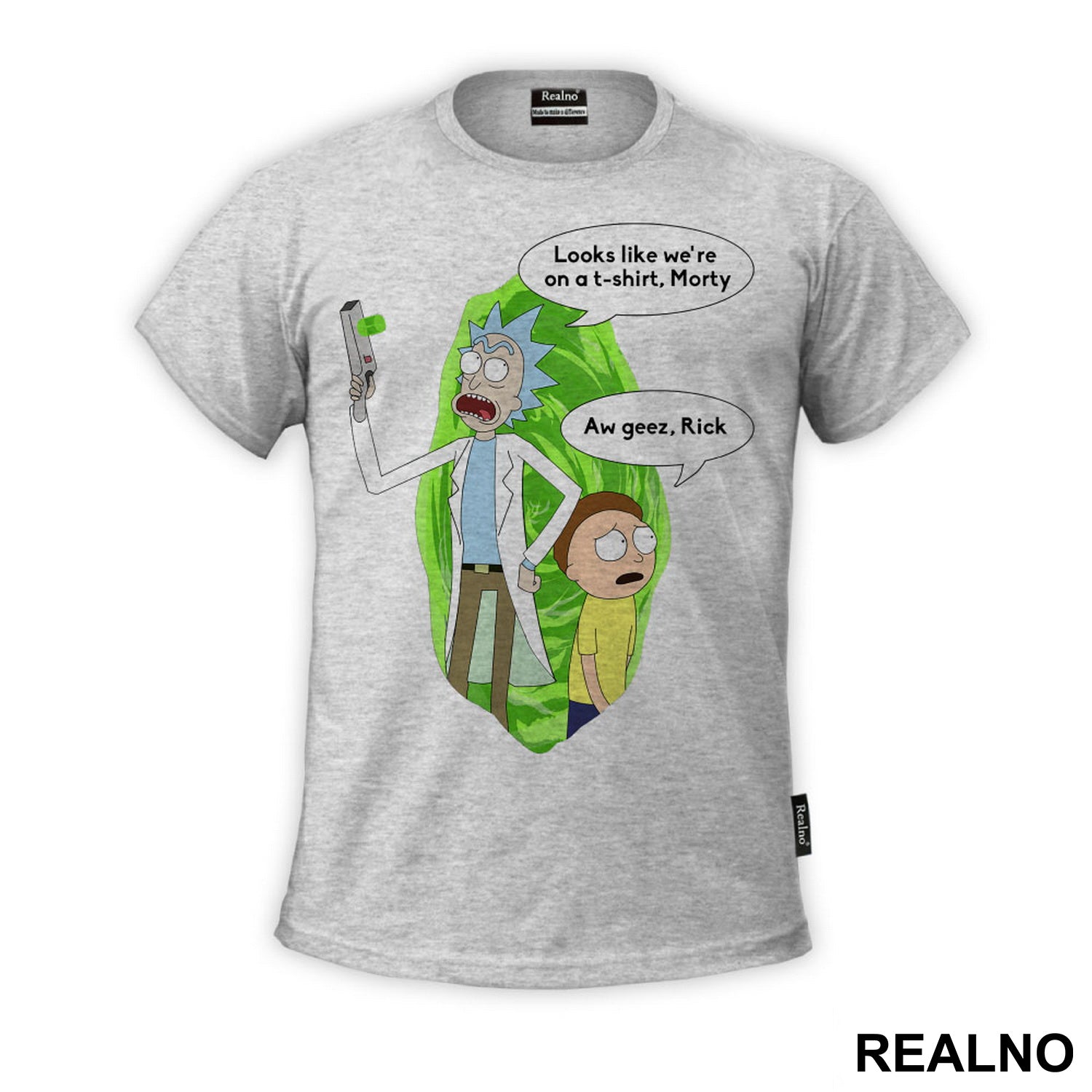 Looks Like We're On The T-Shirt, Morty. - Aw Geez Rick - Rick And Morty - Majica
