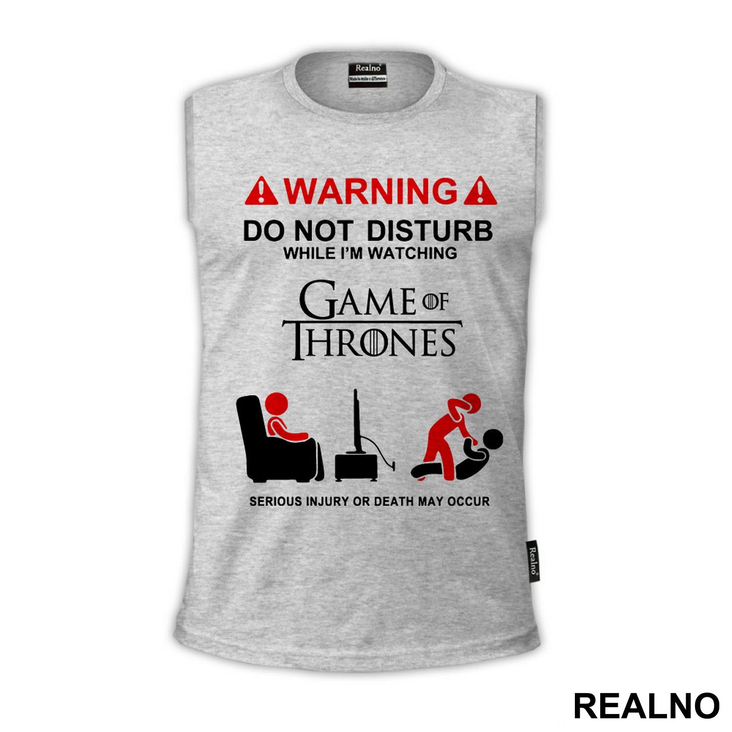 Warning! Do Not Disturb While I'm Watching Game Of Thrones, Serious Injury Or Death May Occur - Majica