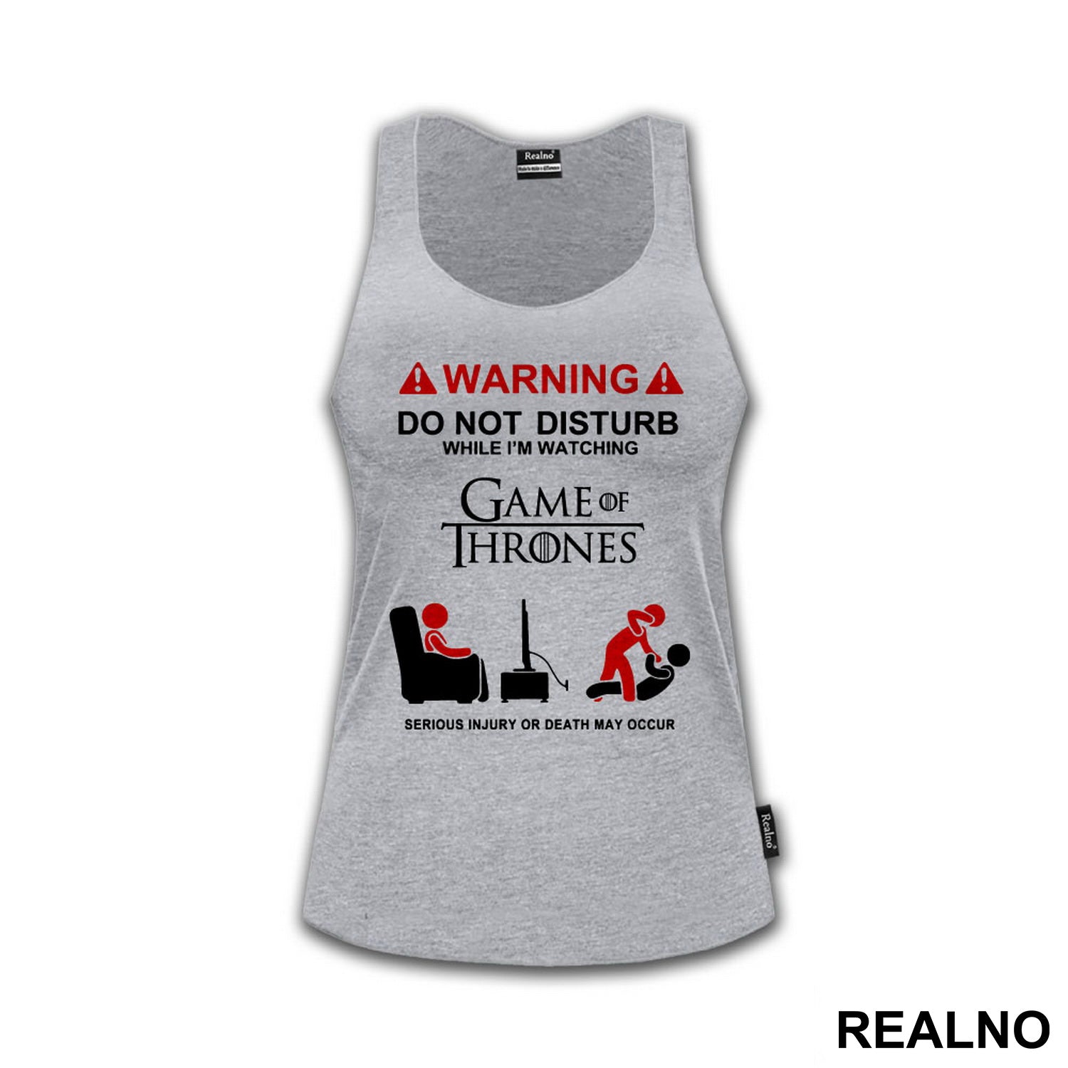 Warning! Do Not Disturb While I'm Watching Game Of Thrones, Serious Injury Or Death May Occur - Majica