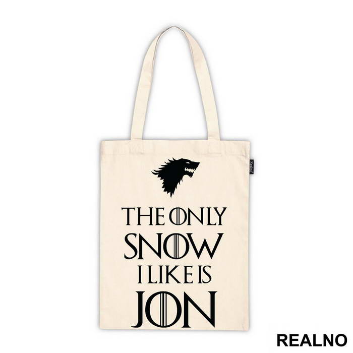 The Only Snow I Like Is Jon - House Stark - Black Dire Wolf - Game Of Thrones - GOT - Majica