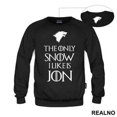 The Only Snow I Like Is Jon - House Stark - Black Dire Wolf - Game Of Thrones - GOT - Majica