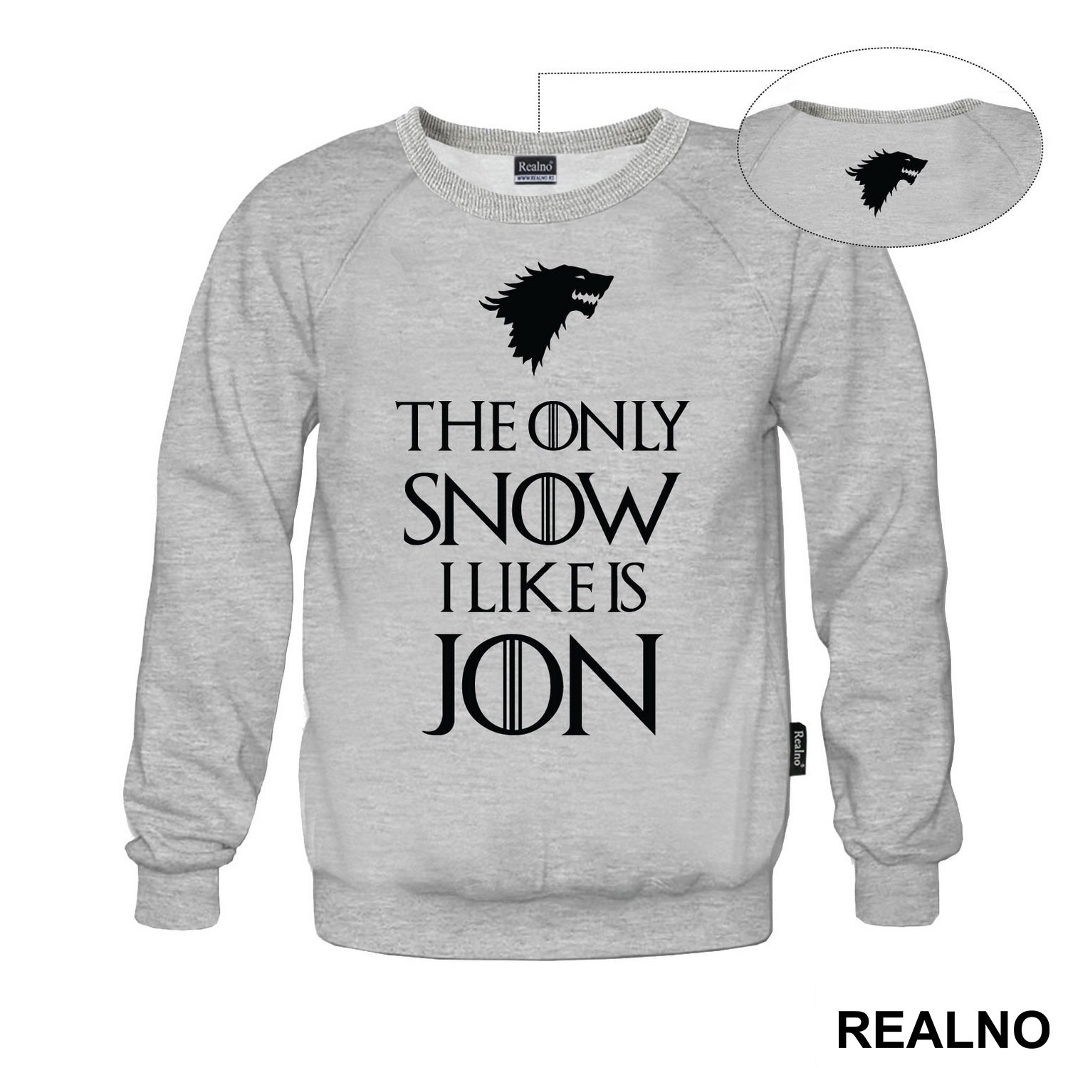 The Only Snow I Like Is Jon - House Stark - Black Dire Wolf - Game Of Thrones - GOT - Majica