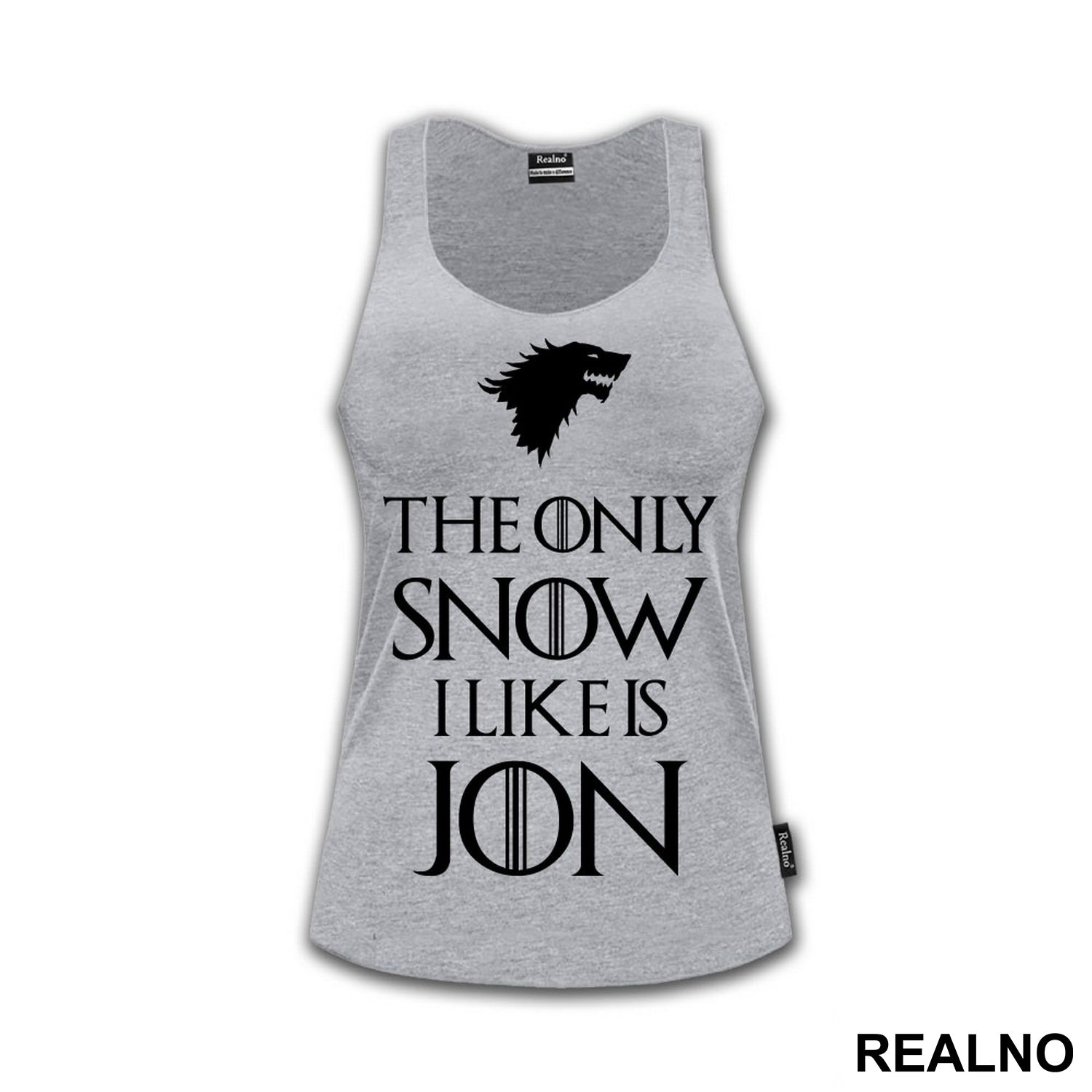The Only Snow I Like Is Jon - House Stark - Black Dire Wolf - Game Of Thrones - GOT - Majica