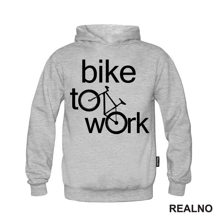 Bike To Work - Bickilovi - Bike - Majica