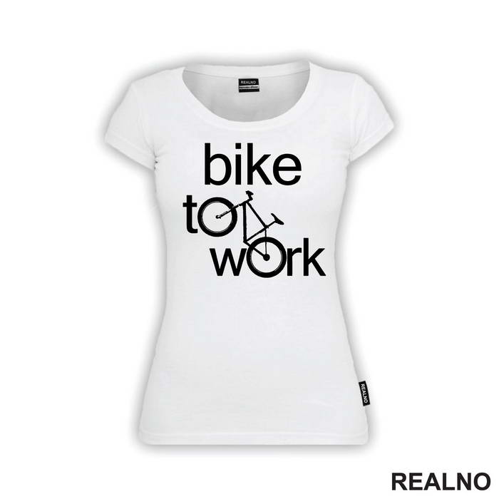 Bike To Work - Bickilovi - Bike - Majica