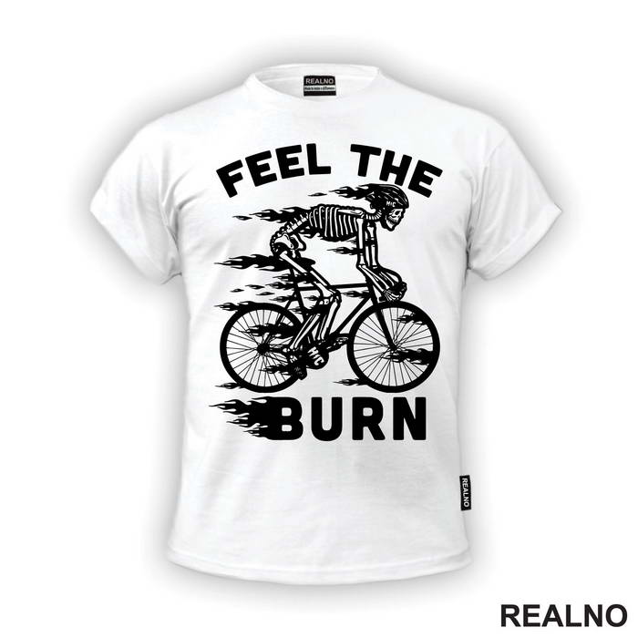 Feel The Burn - Bickilovi - Bike - Majica