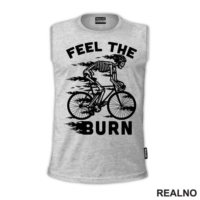 Feel The Burn - Bickilovi - Bike - Majica