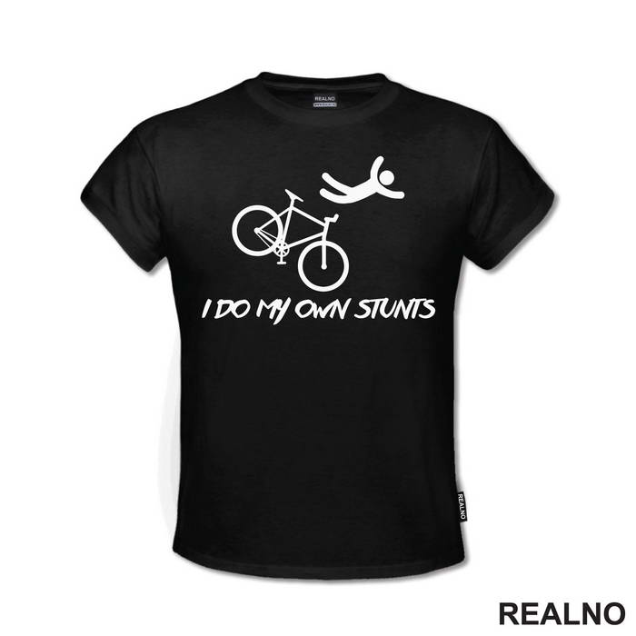 I Do My Own Stunts - Simple - Bickilovi - Bike - Majica