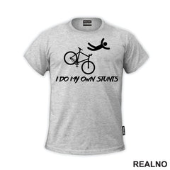 I Do My Own Stunts - Simple - Bickilovi - Bike - Majica