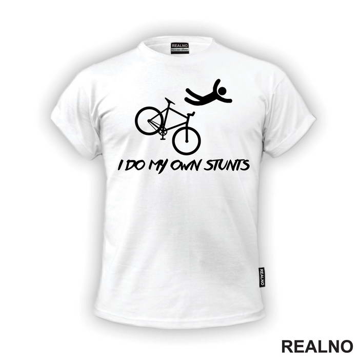 I Do My Own Stunts - Simple - Bickilovi - Bike - Majica