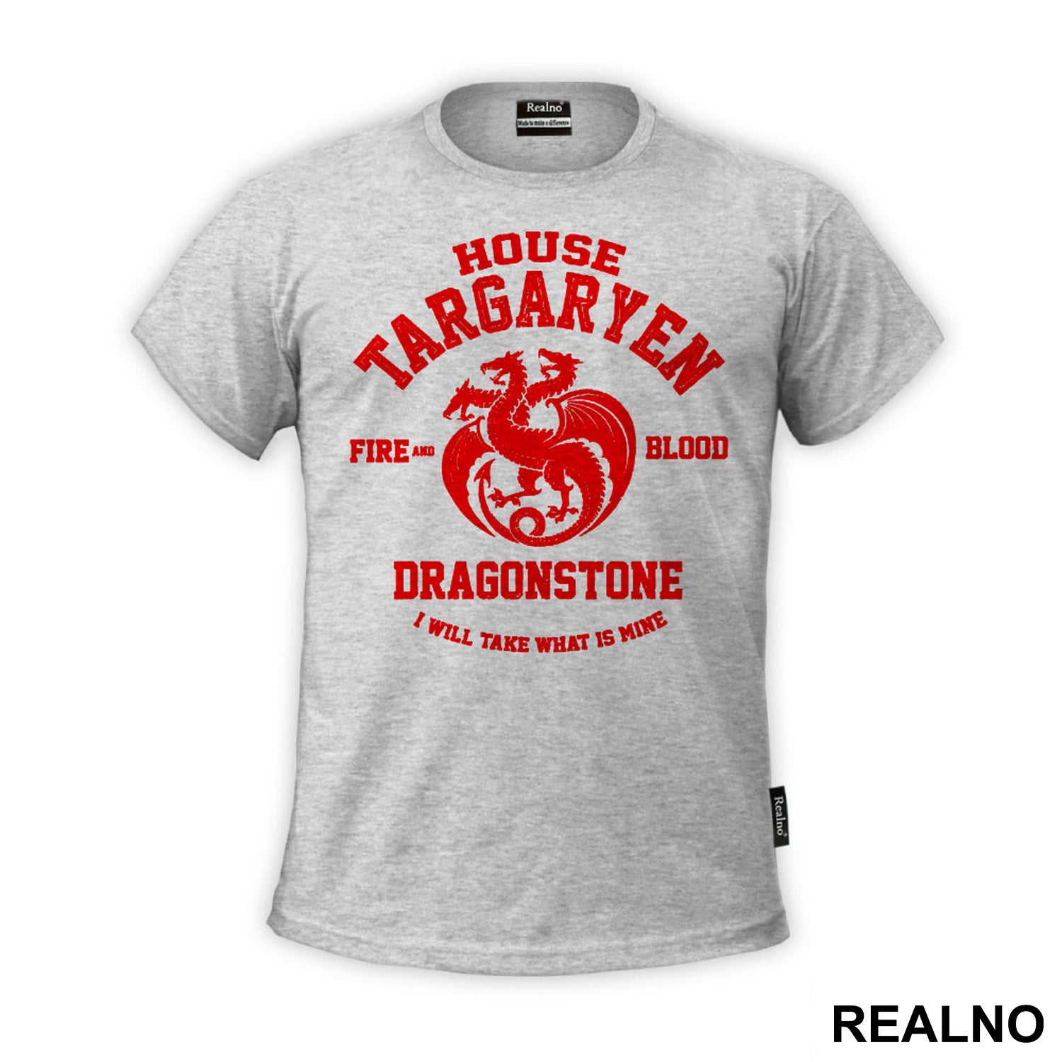 House Targaryen - Fire And Blood - Dragon Stone - I Will Take What Is Mine - Red - House Targaryen - Game Of Thrones - GOT - Majica